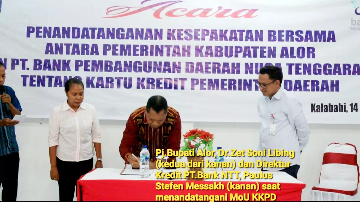 Cegah Kebocoran APBD, Pemkab Alor-Bank NTT Teken MoU dan PKS Terkait KKPD. Mulai Berlaku 2024