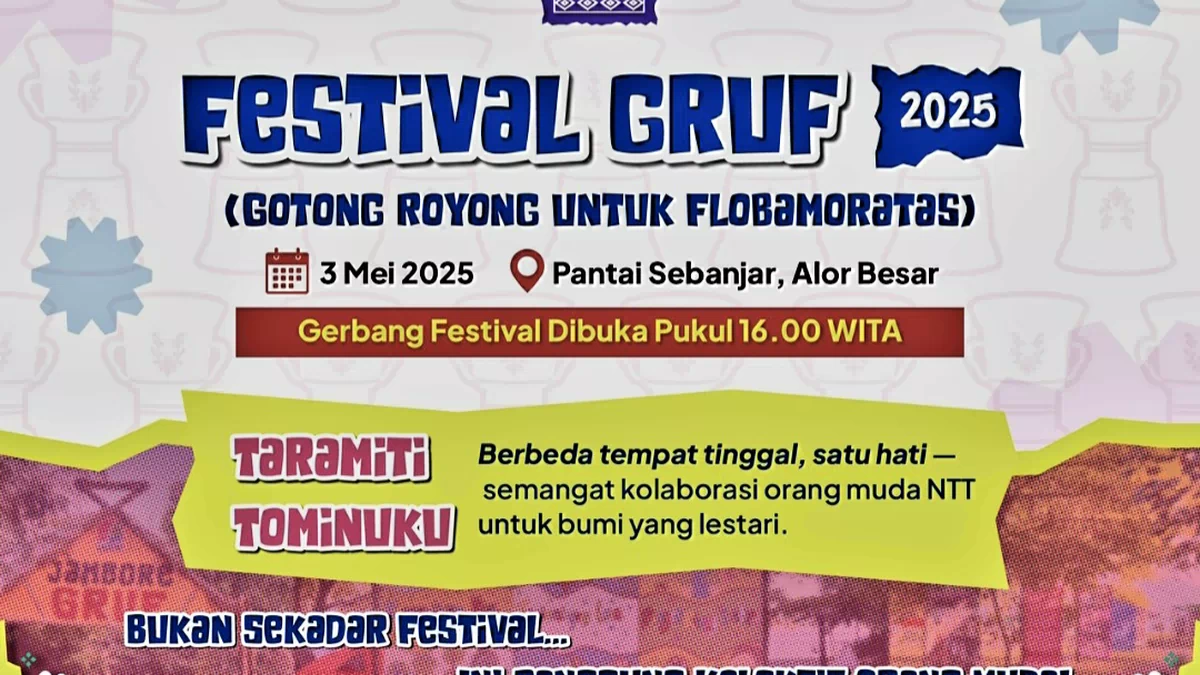 Festival GRUF Hadir Di Alor, Bukan Festival Biasa