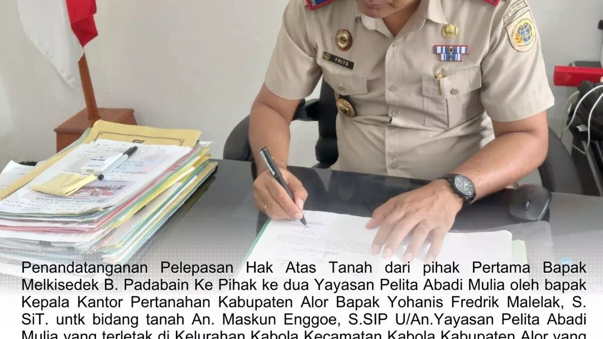 Kantah Alor Proses Pelepasan Hak Atas Tanah Untuk Yayasan Pelita Abadi Mulia