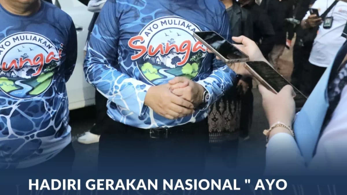 Hadiri Gerakan Nasional “AYO Muliakan Sungai”, Wamen Ossy: Memuliakan Sungai Berarti Memuliakan Negara
